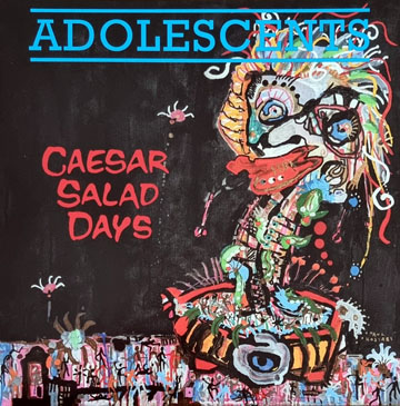 ADOLESCENTS "Caesar Salad Days" LP (Frontier) Blue Vinyl